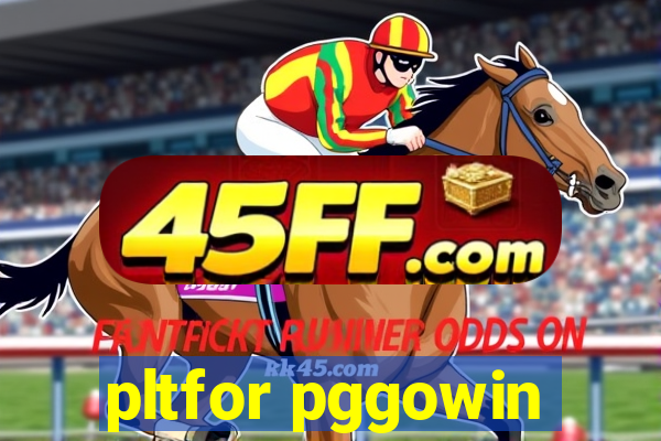 pltfor pggowin